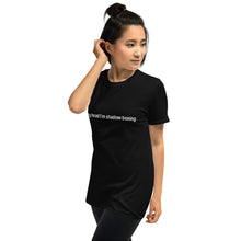 Load image into Gallery viewer, In my head I'm shadow boxing Short-Sleeve Unisex Supersoft T-Shirt