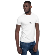 Load image into Gallery viewer, If...Short-Sleeve Unisex T-Shirt
